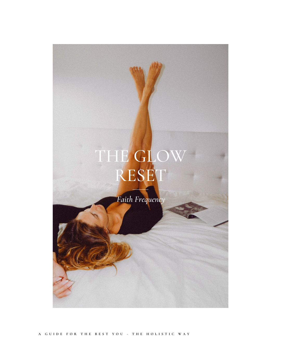 The Glow Reset